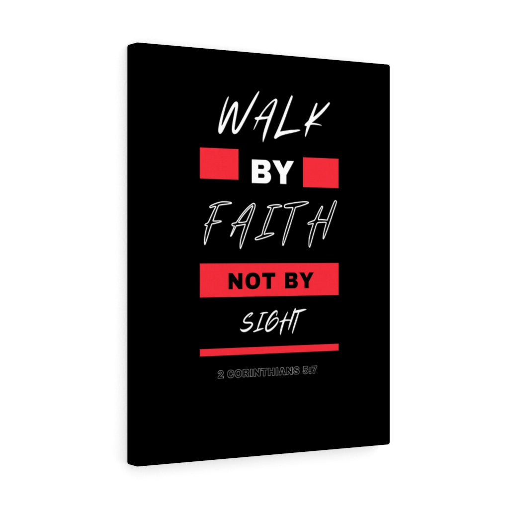 Scripture Walls Walk By Faith Not By Sight 2 Corinthians 5:7 Bible Verse Canvas Christian Wall Art Ready to Hang Unframed-Express Your Love Gifts