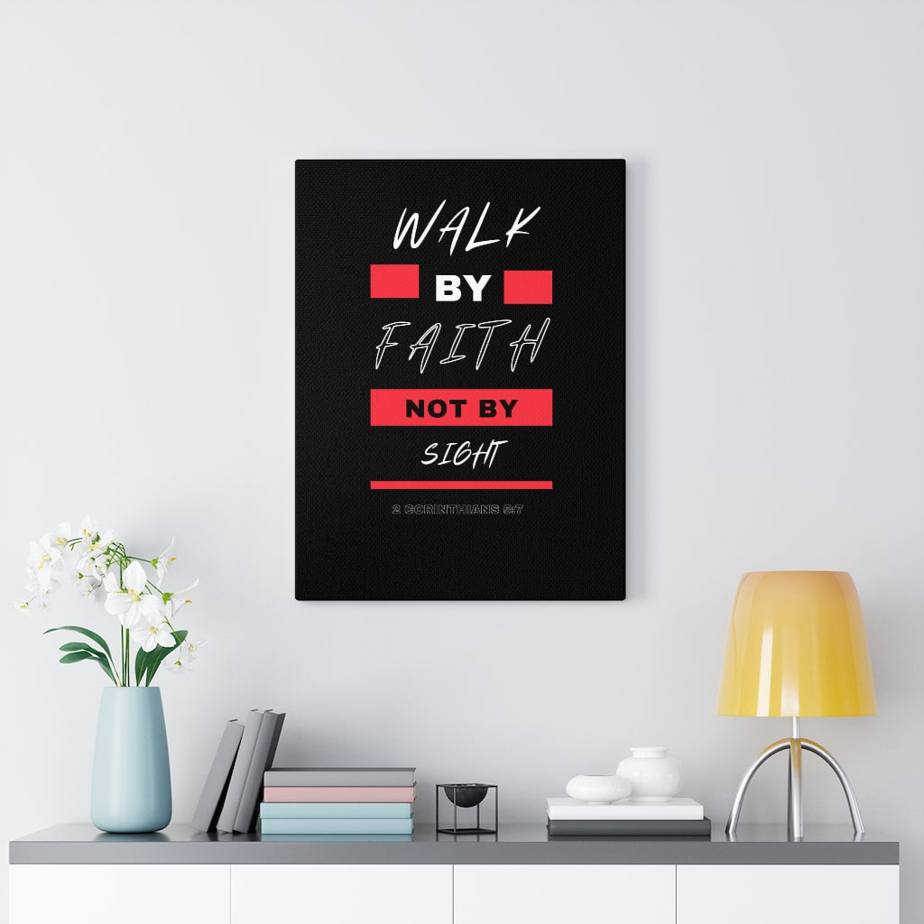 Scripture Walls Walk By Faith Not By Sight 2 Corinthians 5:7 Bible Verse Canvas Christian Wall Art Ready to Hang Unframed-Express Your Love Gifts