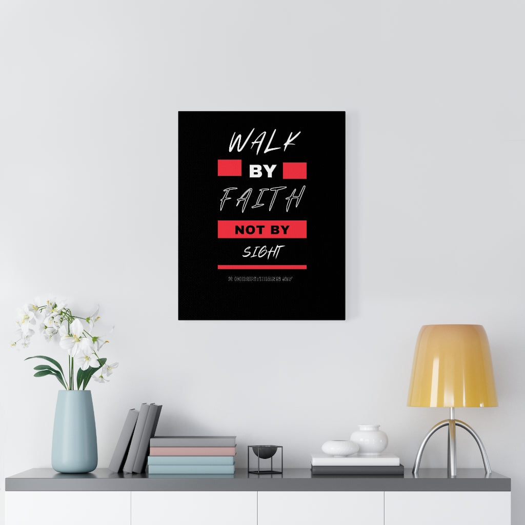 Scripture Walls Walk By Faith Not By Sight 2 Corinthians 5:7 Bible Verse Canvas Christian Wall Art Ready to Hang Unframed-Express Your Love Gifts