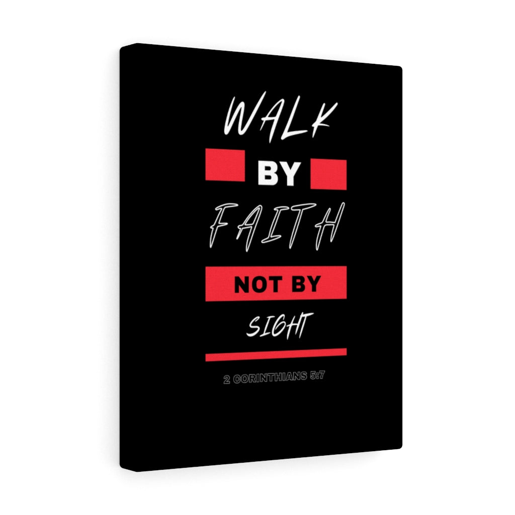 Scripture Walls Walk By Faith Not By Sight 2 Corinthians 5:7 Bible Verse Canvas Christian Wall Art Ready to Hang Unframed-Express Your Love Gifts