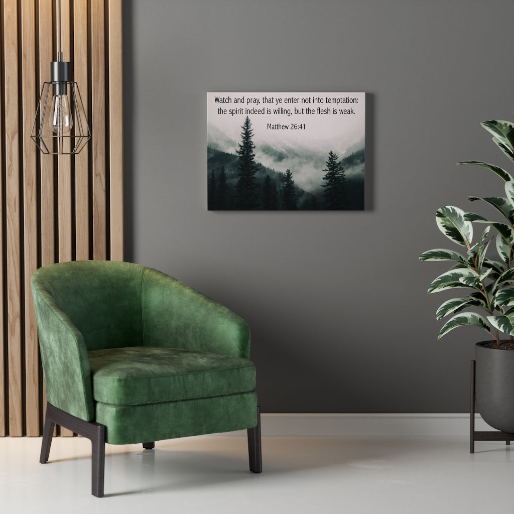 Scripture Walls Watch and Pray Matthew 26:41 Bible Verse Canvas Christian Wall Art Ready to Hang Unframed-Express Your Love Gifts