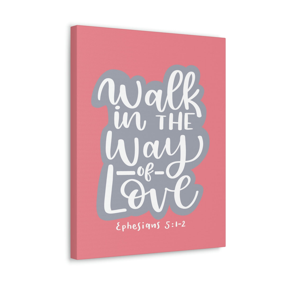 Scripture Walls Way Of Love Ephesians 5:1 Bible Verse Canvas Christian Wall Art Ready to Hang Unframed-Express Your Love Gifts