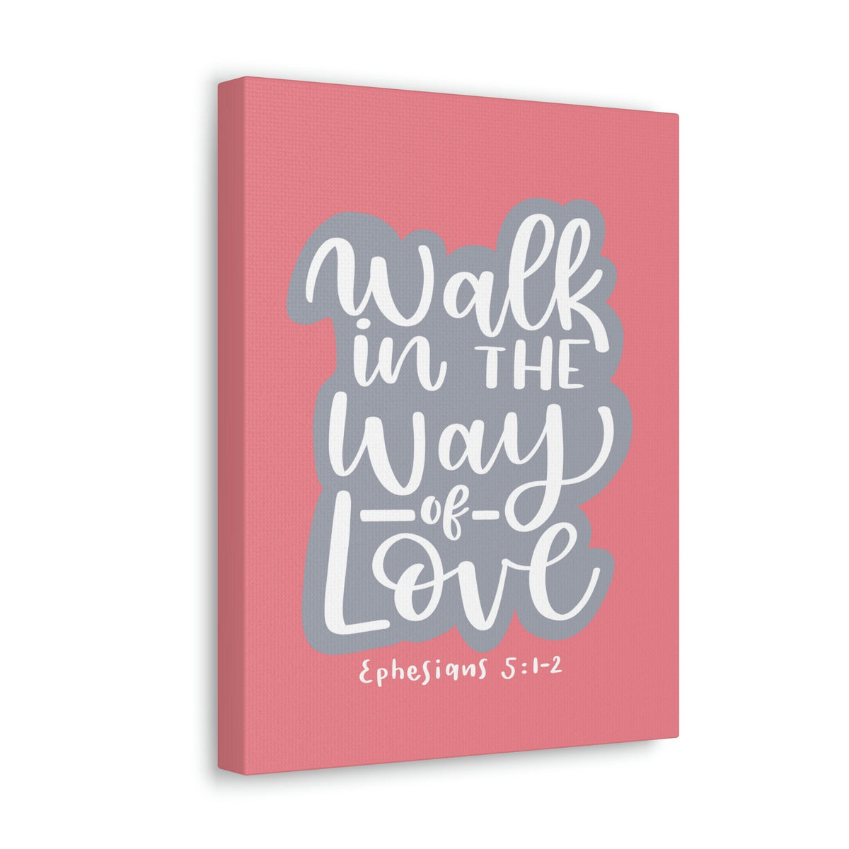 Scripture Walls Way Of Love Ephesians 5:1 Bible Verse Canvas Christian Wall Art Ready to Hang Unframed-Express Your Love Gifts