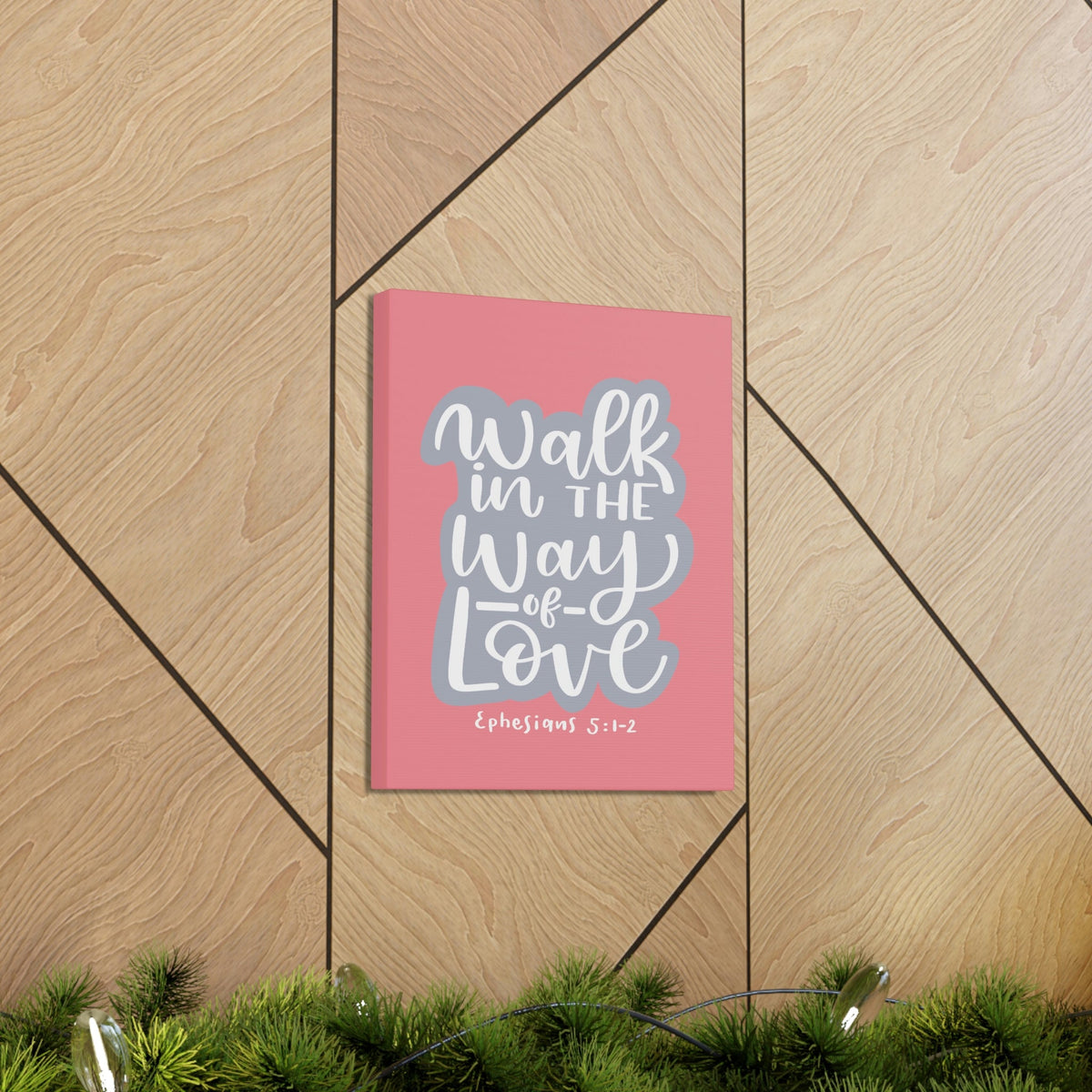 Scripture Walls Way Of Love Ephesians 5:1 Bible Verse Canvas Christian Wall Art Ready to Hang Unframed-Express Your Love Gifts
