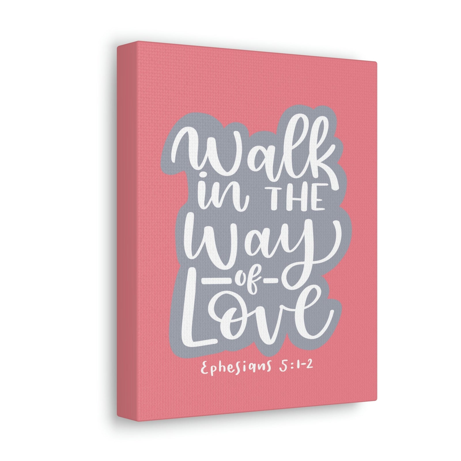 Scripture Walls Way Of Love Ephesians 5:1 Bible Verse Canvas Christian Wall Art Ready to Hang Unframed-Express Your Love Gifts