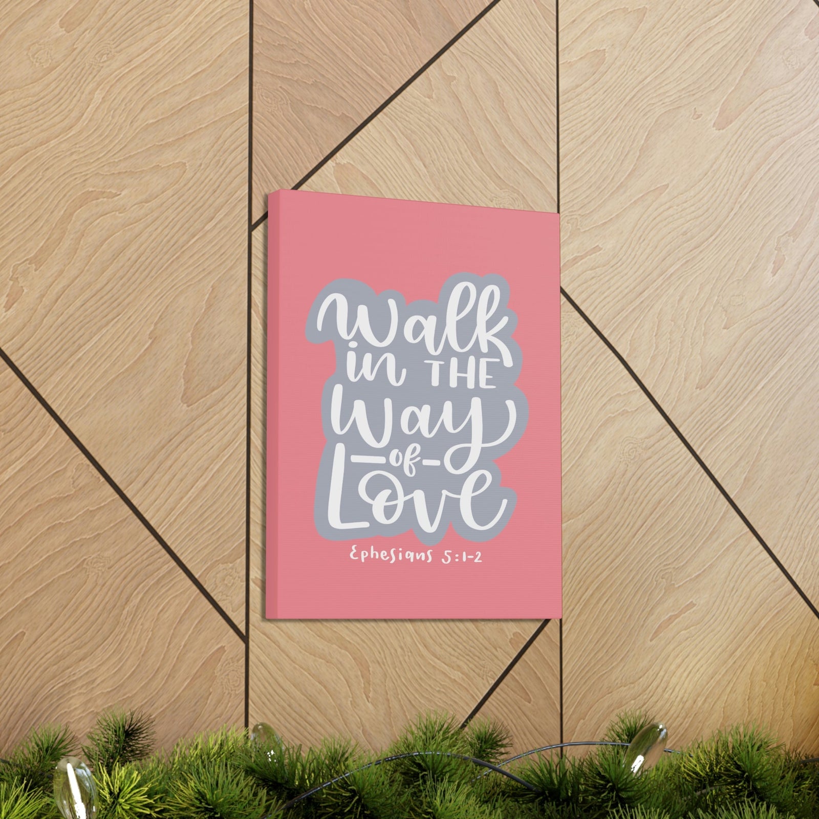 Scripture Walls Way Of Love Ephesians 5:1 Bible Verse Canvas Christian Wall Art Ready to Hang Unframed-Express Your Love Gifts
