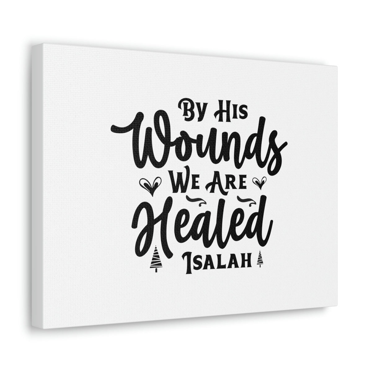 Scripture Walls We Are Healed Isaiah 53:5 Christian Wall Art Bible Verse Print Ready to Hang Unframed-Express Your Love Gifts