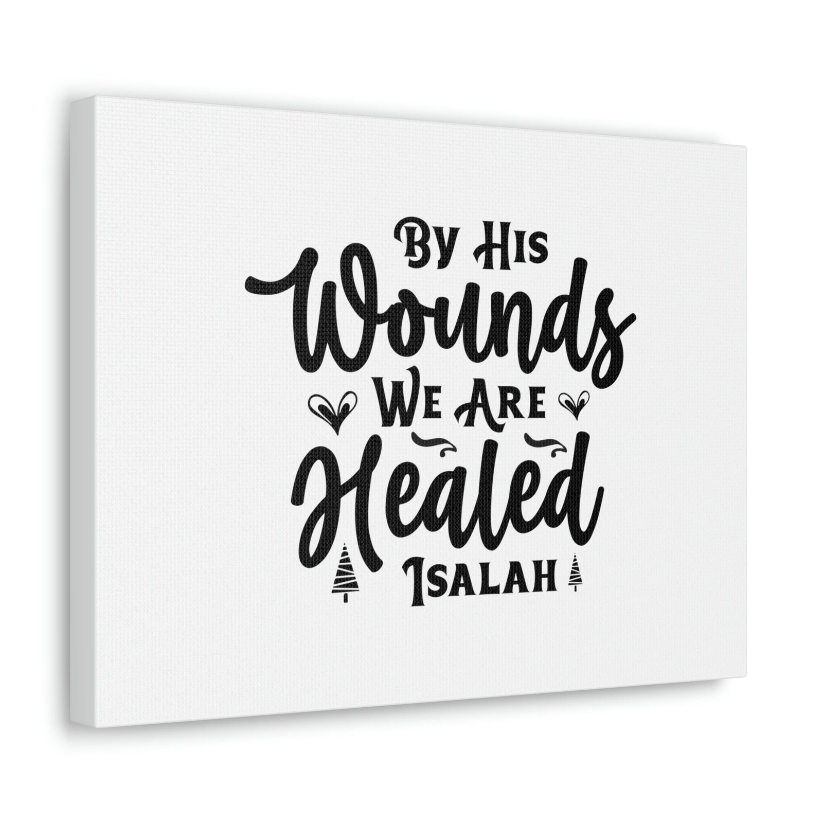 Scripture Walls We Are Healed Isaiah 53:5 Christian Wall Art Bible Verse Print Ready to Hang Unframed-Express Your Love Gifts