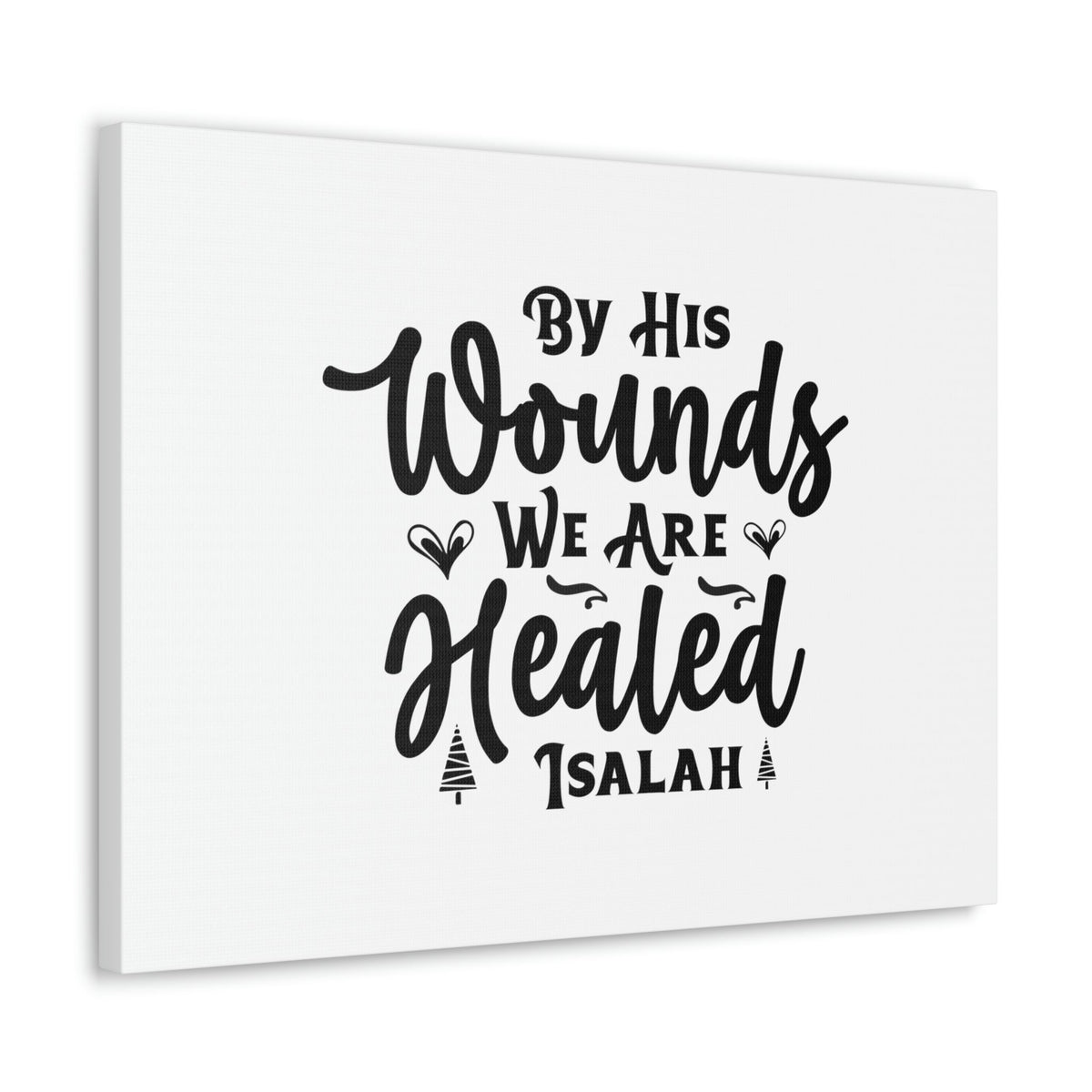 Scripture Walls We Are Healed Isaiah 53:5 Christian Wall Art Bible Verse Print Ready to Hang Unframed-Express Your Love Gifts