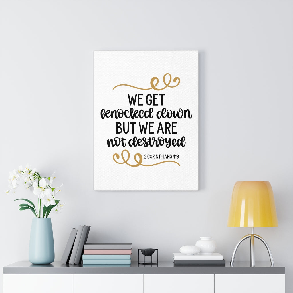Scripture Walls We Are Not Destroyed 2 Corinthians 4:9 Bible Verse Canvas Christian Wall Art Ready to Hang Unframed-Express Your Love Gifts