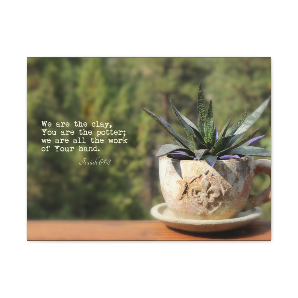 Scripture Walls We Are The Clay Isaiah 64:8 Bible Verse Canvas Christian Wall Art Ready to Hang Unframed-Express Your Love Gifts