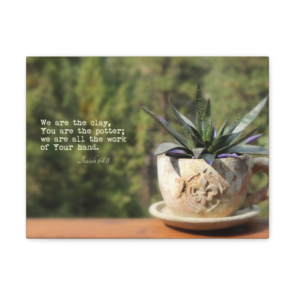 Scripture Walls We Are The Clay Isaiah 64:8 Bible Verse Canvas Christian Wall Art Ready to Hang Unframed-Express Your Love Gifts