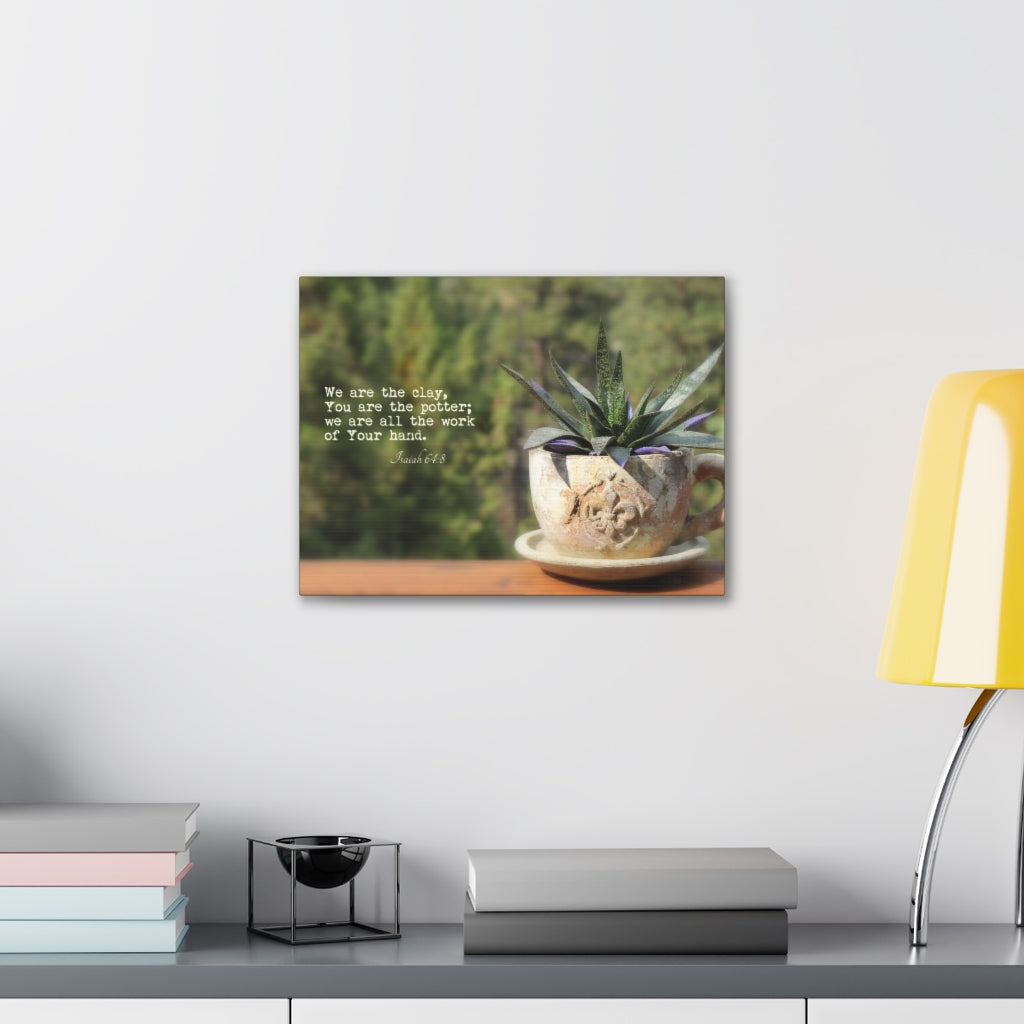 Scripture Walls We Are The Clay Isaiah 64:8 Bible Verse Canvas Christian Wall Art Ready to Hang Unframed-Express Your Love Gifts