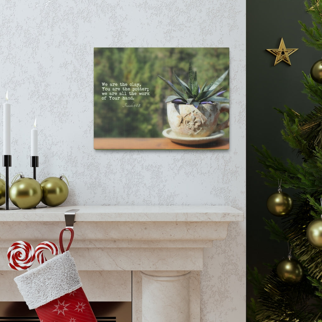 Scripture Walls We Are The Clay Isaiah 64:8 Bible Verse Canvas Christian Wall Art Ready to Hang Unframed-Express Your Love Gifts