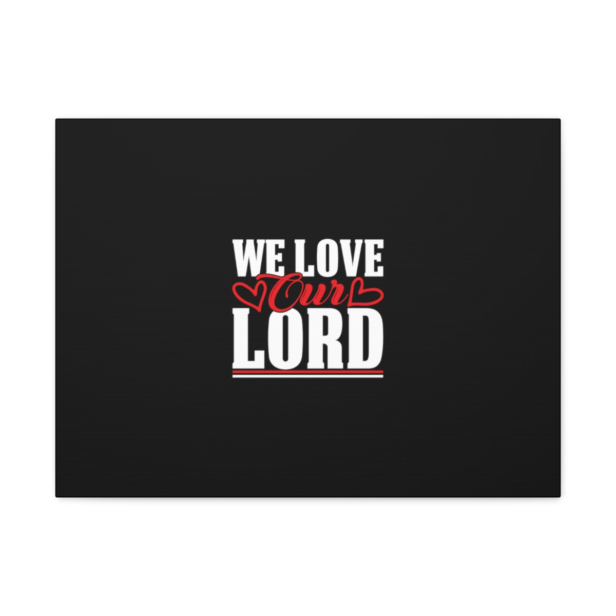 Scripture Walls We Love Our Lord Luke 10:27 Black Christian Wall Art Bible Verse Print Ready to Hang Unframed-Express Your Love Gifts