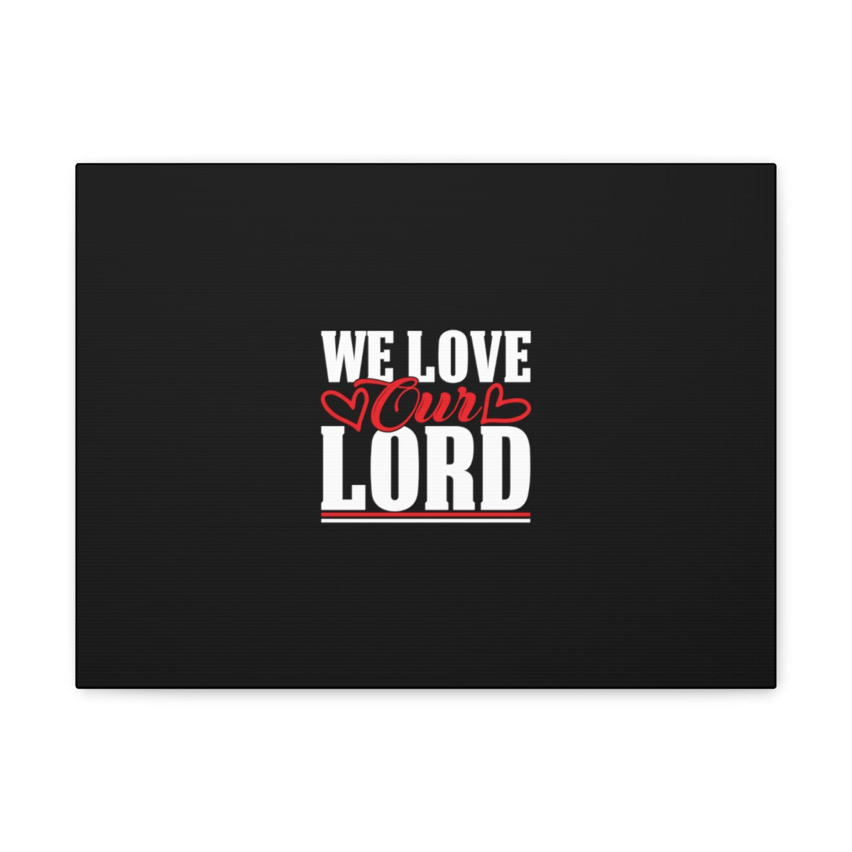 Scripture Walls We Love Our Lord Luke 10:27 Black Christian Wall Art Bible Verse Print Ready to Hang Unframed-Express Your Love Gifts