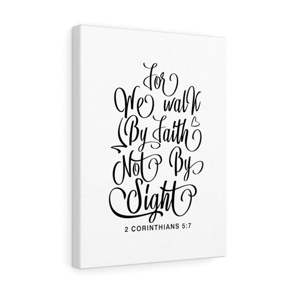 Scripture Walls We Walk By Faith 2 Corinthians 5:7 Bible Verse Canvas Christian Wall Art Ready to Hang Unframed-Express Your Love Gifts
