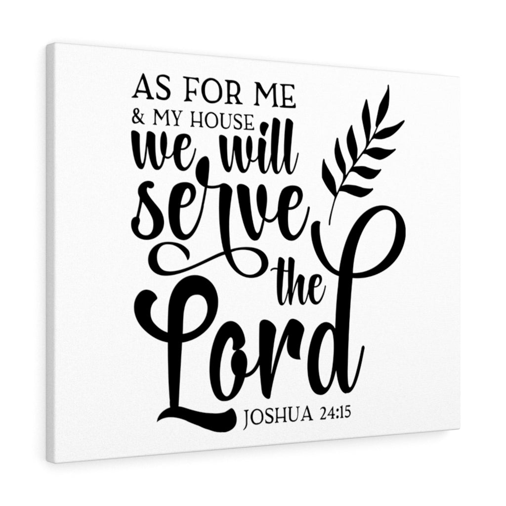 Scripture Walls We Will Serve The Lord Joshua 24:15 White Bible Verse Canvas Christian Wall Art Ready to Hang Unframed-Express Your Love Gifts