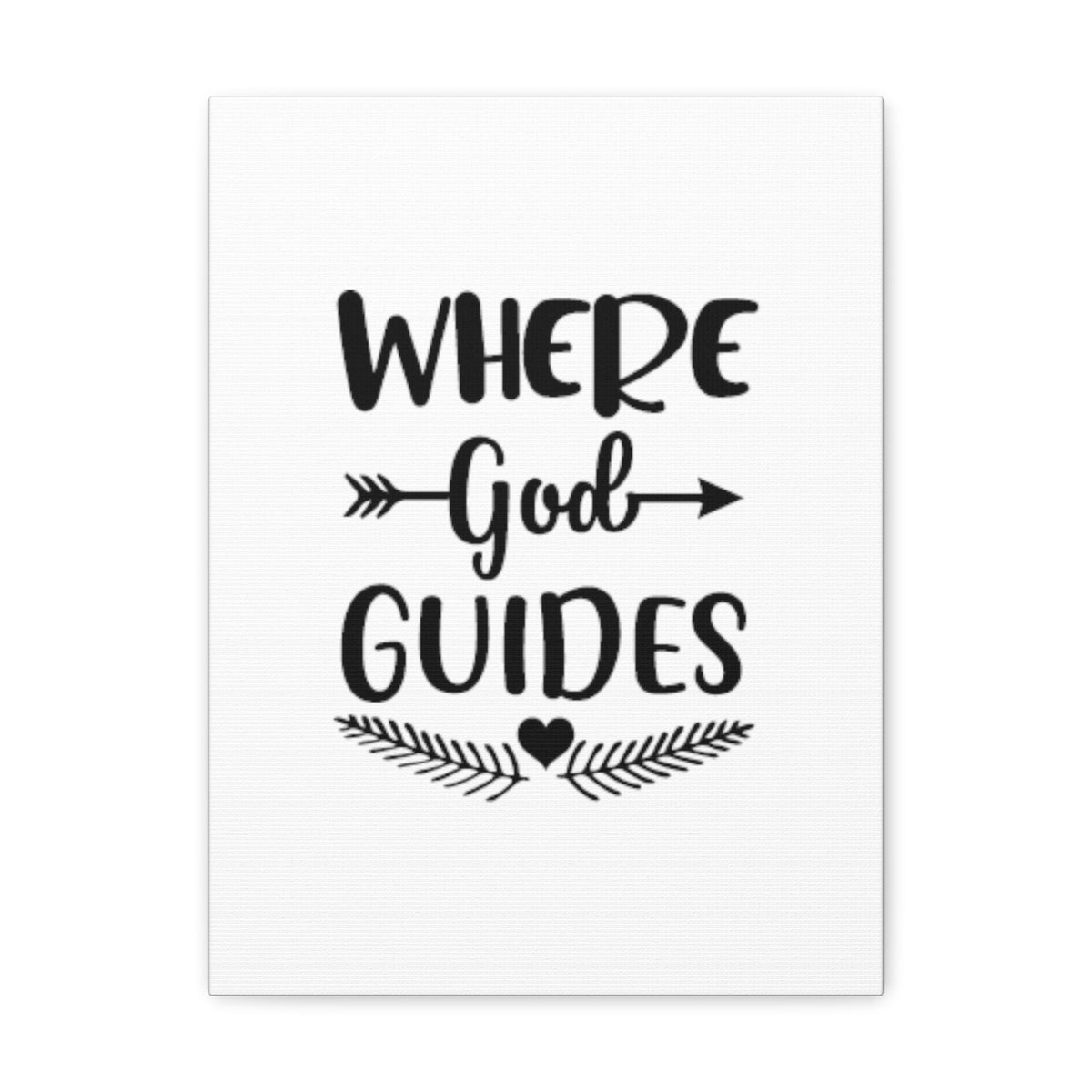 Scripture Walls Where God Guides Isaiah 58:11 Christian Wall Art Bible Verse Print Ready to Hang Unframed-Express Your Love Gifts