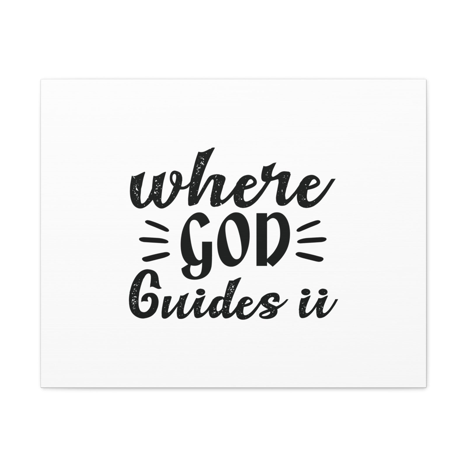 Scripture Walls Where God Guides It Psalm 119:105 Christian Wall Art Bible Verse Print Ready to Hang Unframed-Express Your Love Gifts