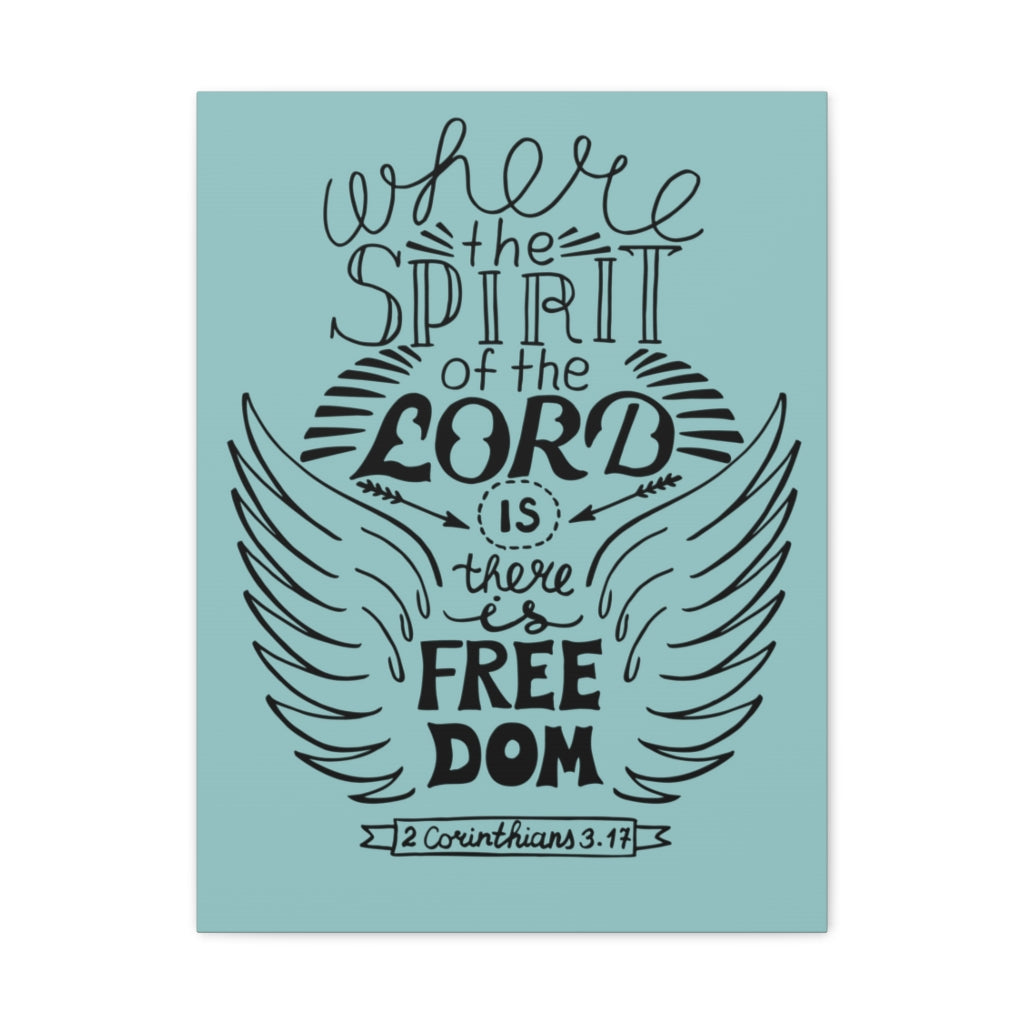 Scripture Walls Where The Spirit Of The Lord 2 Corinthians 3:17 Bible Verse Canvas Christian Wall Art Ready To Hang Unframed-Express Your Love Gifts