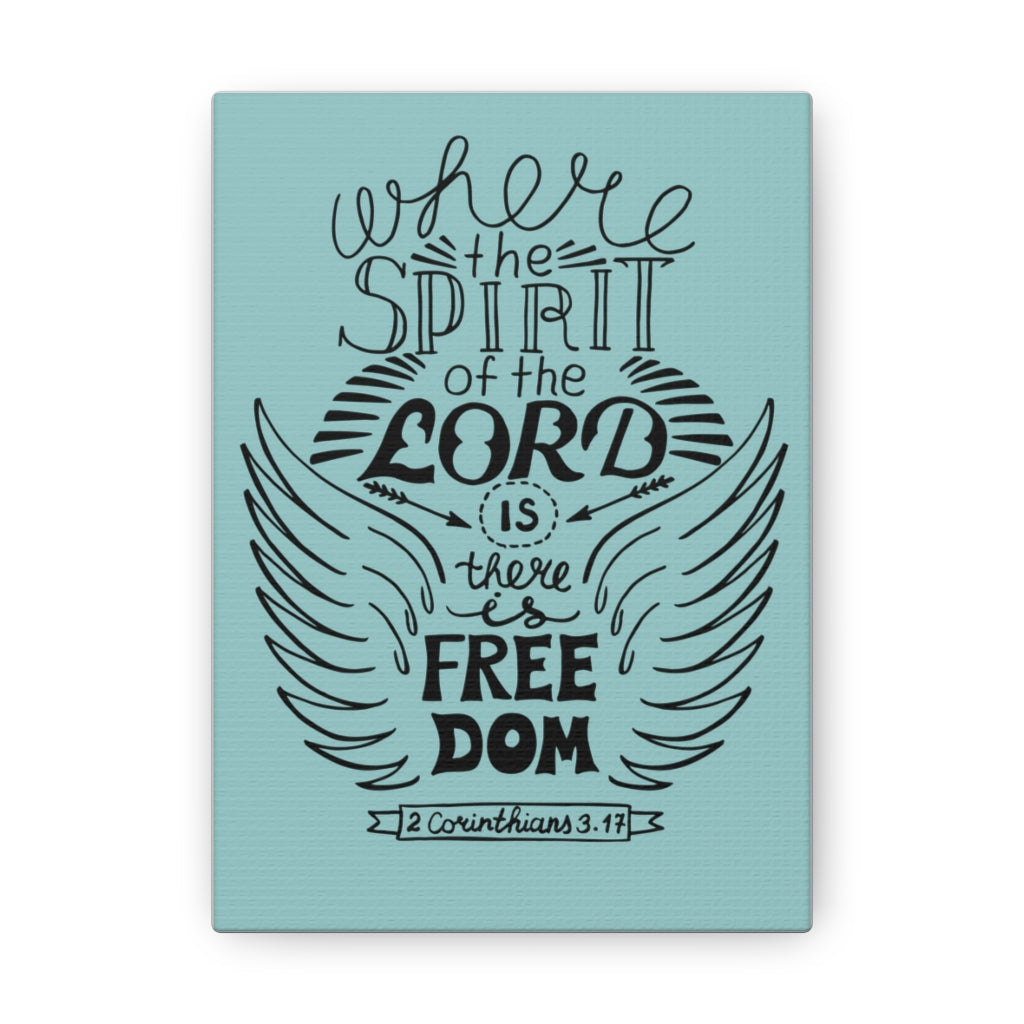 Scripture Walls Where The Spirit Of The Lord 2 Corinthians 3:17 Bible Verse Canvas Christian Wall Art Ready To Hang Unframed-Express Your Love Gifts
