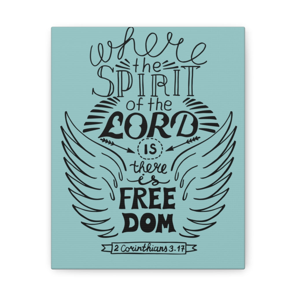 Scripture Walls Where The Spirit Of The Lord 2 Corinthians 3:17 Bible Verse Canvas Christian Wall Art Ready To Hang Unframed-Express Your Love Gifts