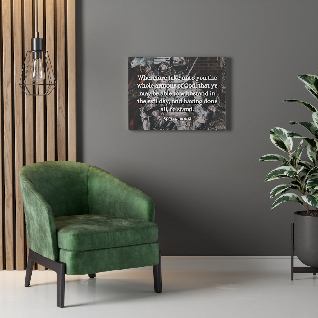 Scripture Walls Whole Armour Ephesians 6:13 Bible Verse Canvas Christian Wall Art Ready to Hang Unframed-Express Your Love Gifts