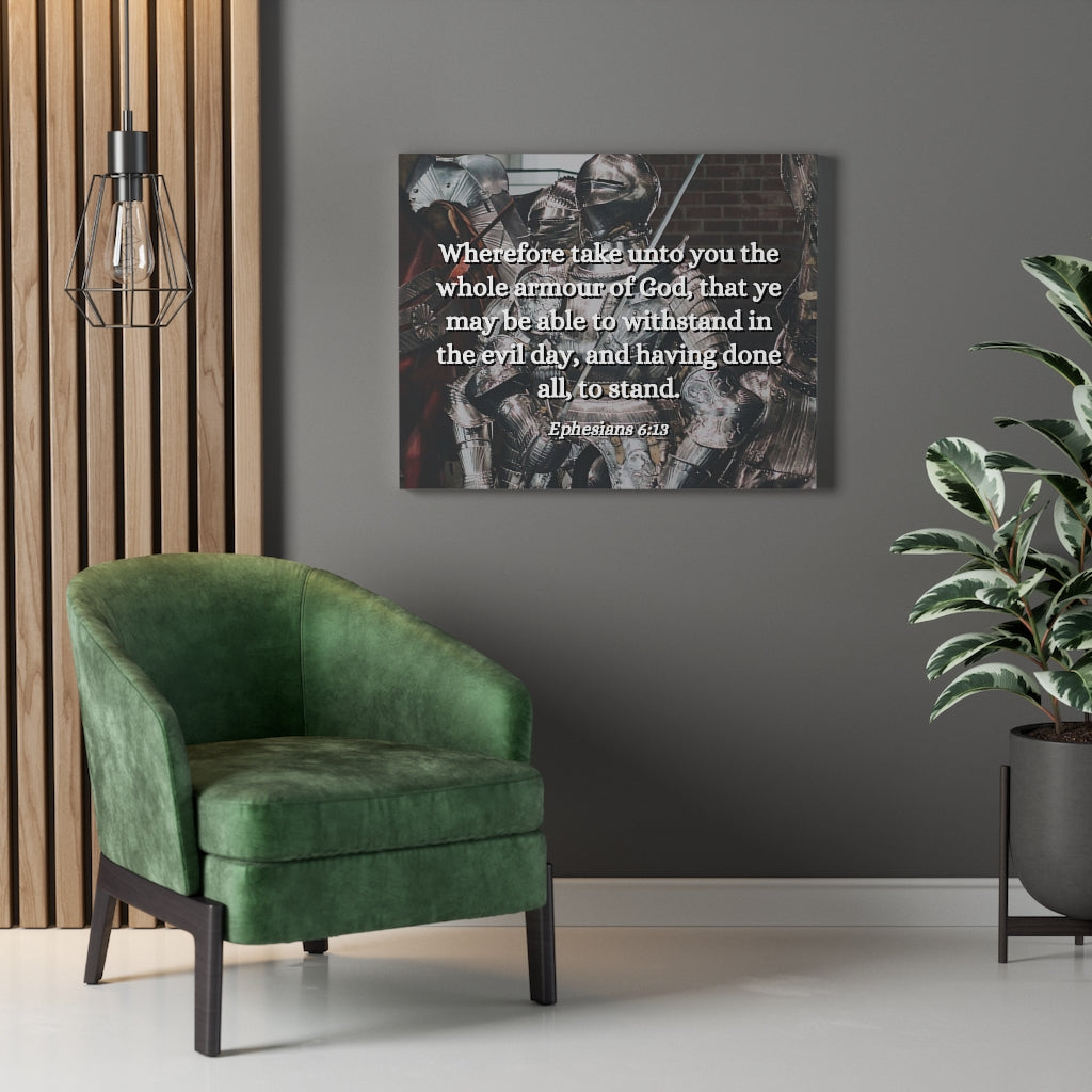 Scripture Walls Whole Armour Ephesians 6:13 Bible Verse Canvas Christian Wall Art Ready to Hang Unframed-Express Your Love Gifts