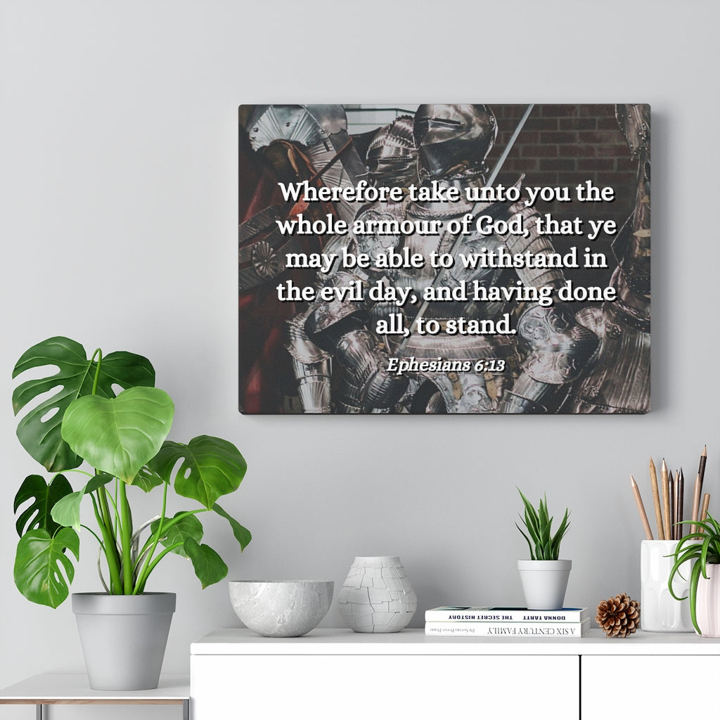 Scripture Walls Whole Armour Ephesians 6:13 Bible Verse Canvas Christian Wall Art Ready to Hang Unframed-Express Your Love Gifts