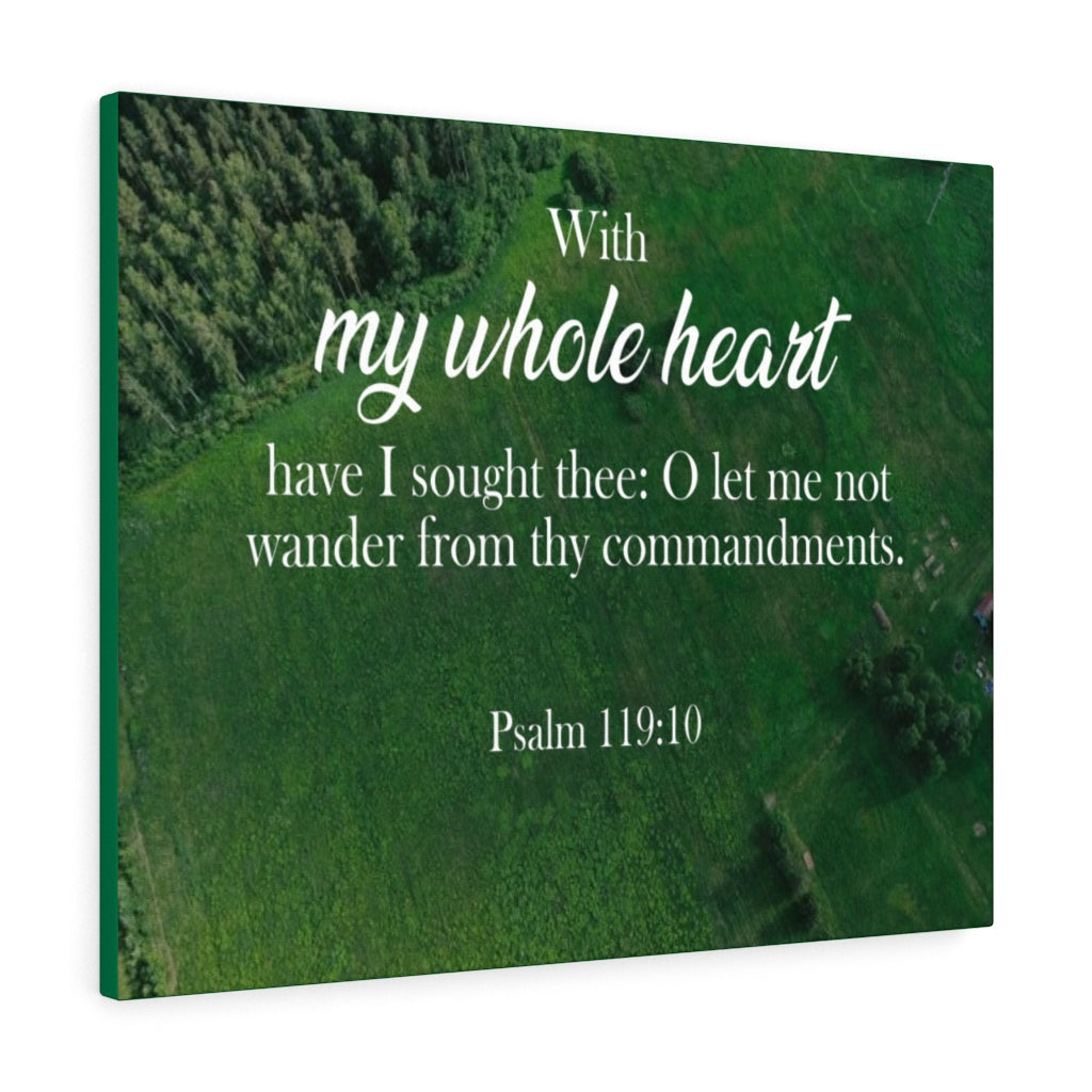 Scripture Walls Whole Heart Psalm 119:10 Christian Home Decor Bible Art Unframed-Express Your Love Gifts
