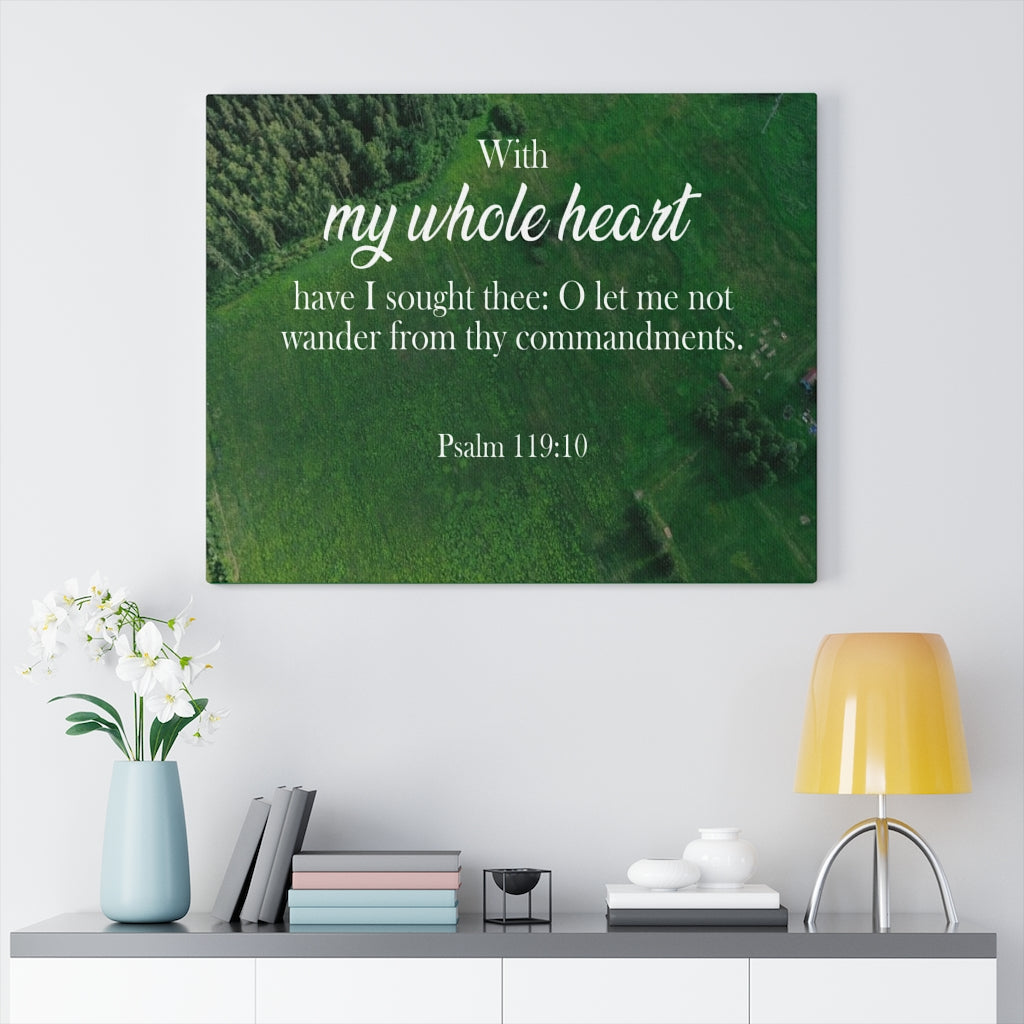 Scripture Walls Whole Heart Psalm 119:10 Christian Home Decor Bible Art Unframed-Express Your Love Gifts