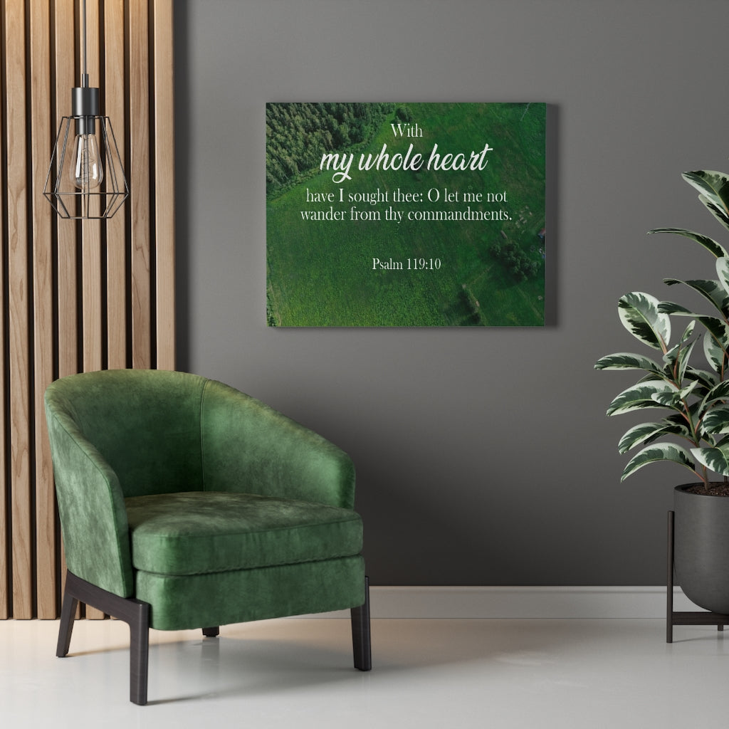Scripture Walls Whole Heart Psalm 119:10 Christian Home Decor Bible Art Unframed-Express Your Love Gifts