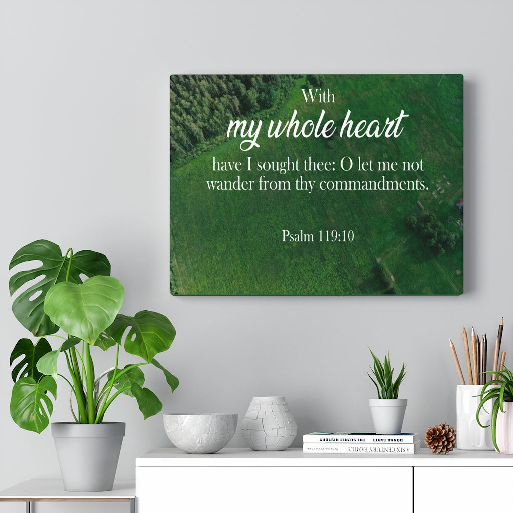 Scripture Walls Whole Heart Psalm 119:10 Christian Home Decor Bible Art Unframed-Express Your Love Gifts