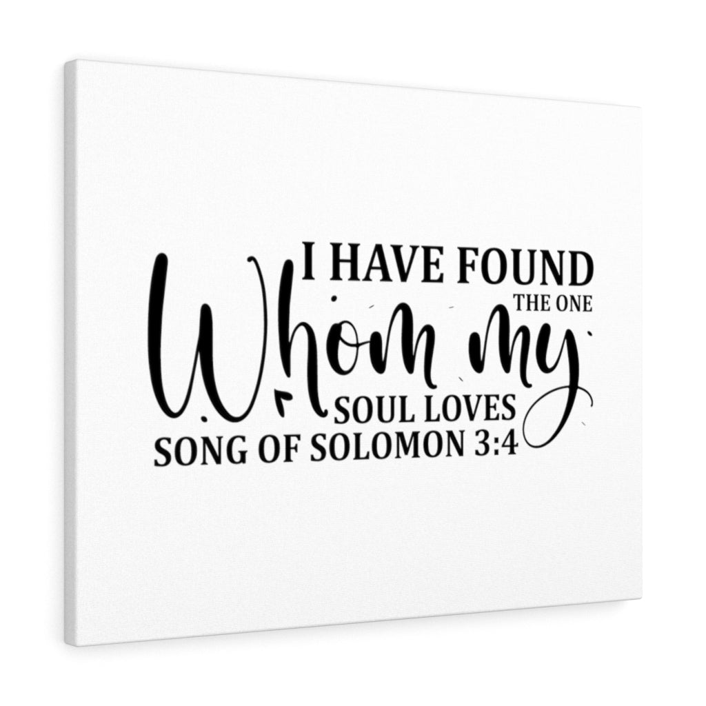 Scripture Walls Whom My Soul Loves Song Of Solomon 3:4 Bible Verse Canvas Christian Wall Art Ready to Hang Unframed-Express Your Love Gifts