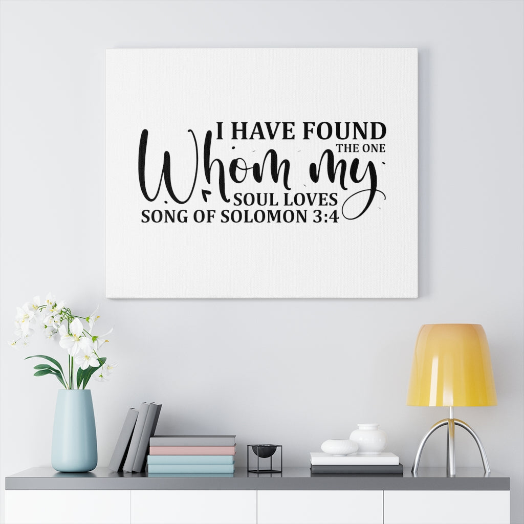 Scripture Walls Whom My Soul Loves Song Of Solomon 3:4 Bible Verse Canvas Christian Wall Art Ready to Hang Unframed-Express Your Love Gifts