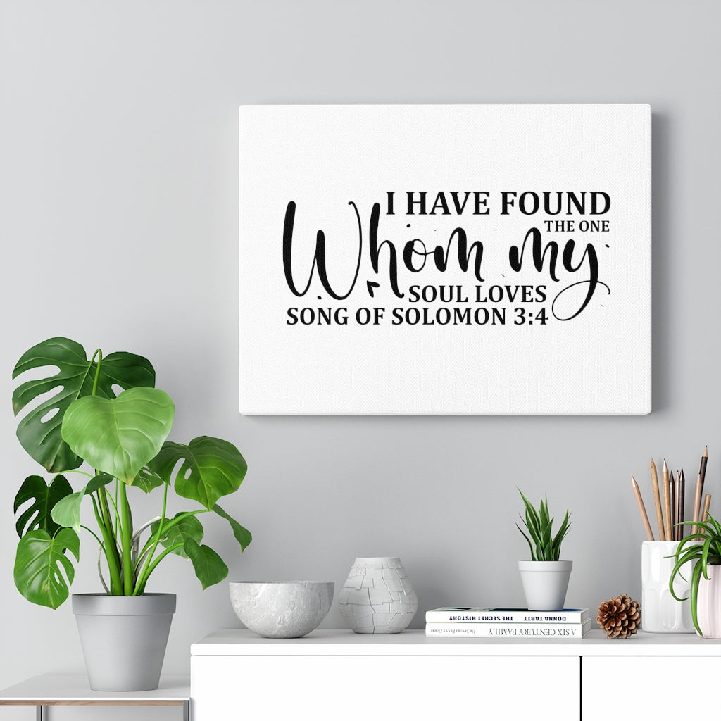 Scripture Walls Whom My Soul Loves Song Of Solomon 3:4 Bible Verse Canvas Christian Wall Art Ready to Hang Unframed-Express Your Love Gifts