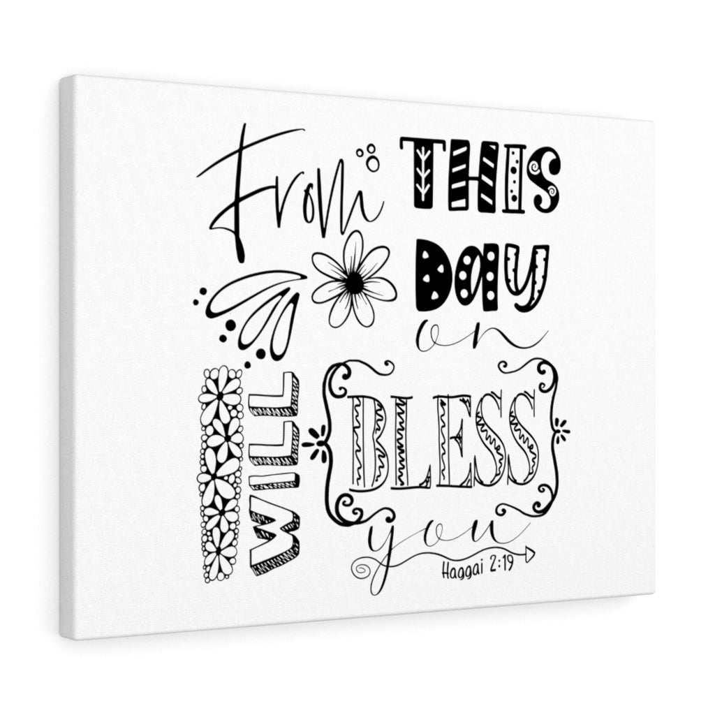Scripture Walls Will Bless You Haggai 2:19 Bible Verse Canvas Christian Wall Art Ready to Hang Unframed-Express Your Love Gifts