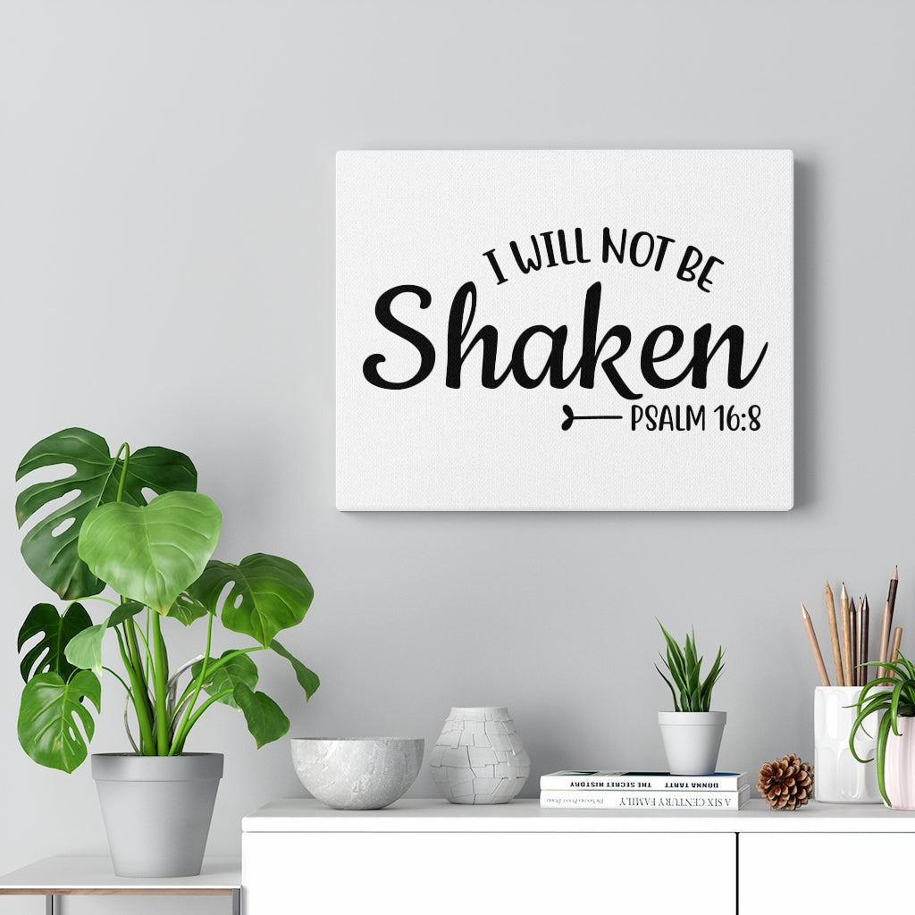 Scripture Walls Will Not Be Shaken Psalm 16:8 Bible Verse Canvas Christian Wall Art Ready to Hang Unframed-Express Your Love Gifts