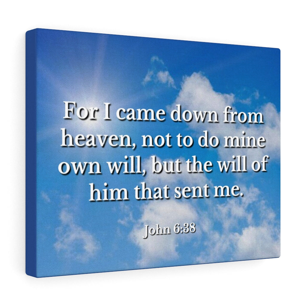 Scripture Walls Will Of Him John 6:38 Bible Verse Canvas Christian Wall Art Ready to Hang Unframed-Express Your Love Gifts