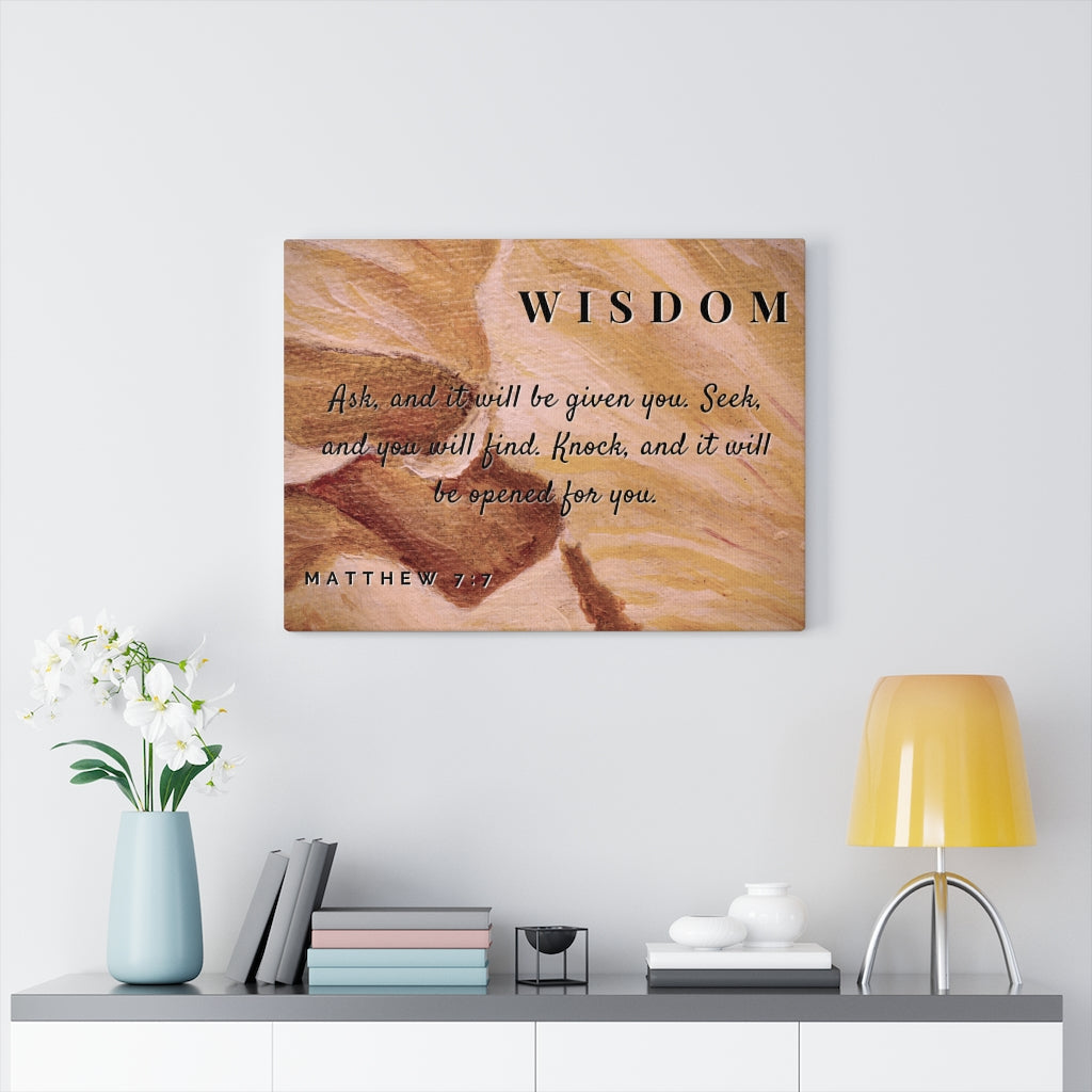Scripture Walls Wisdom Matthew 7:7 Bible Verse Canvas Christian Wall Art Ready to Hang Unframed-Express Your Love Gifts