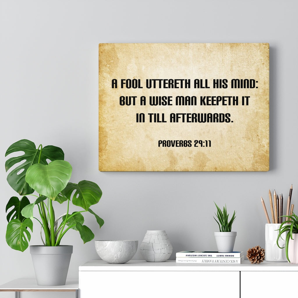 Scripture Walls Wise Man Proverbs 29:11 Bible Verse Canvas Christian Wall Art Ready to Hang Unframed-Express Your Love Gifts
