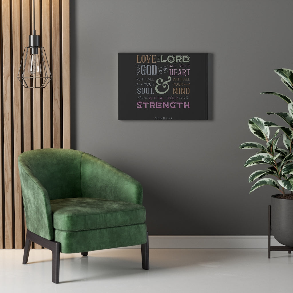 Scripture Walls With All Your Mind Mark 12:30 Bible Verse Canvas Christian Wall Art Ready to Hang Unframed-Express Your Love Gifts