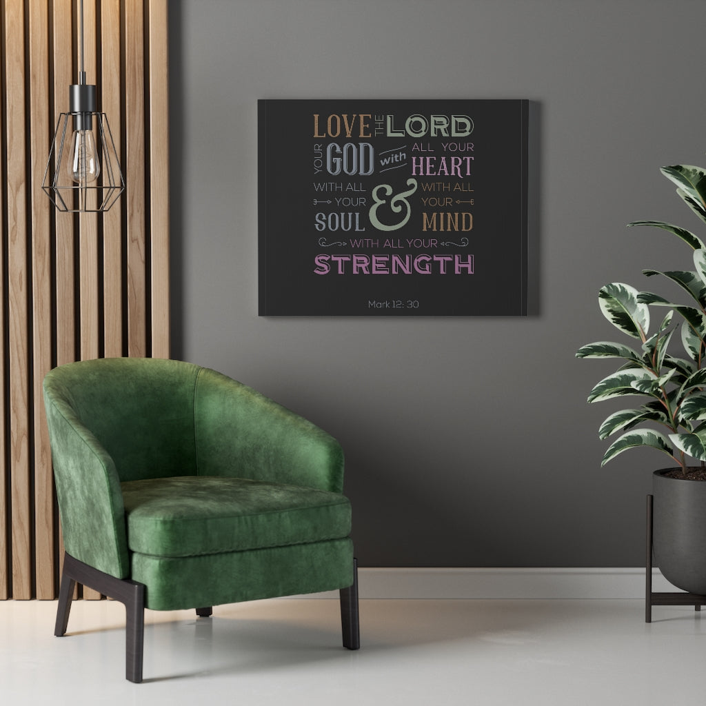 Scripture Walls With All Your Mind Mark 12:30 Bible Verse Canvas Christian Wall Art Ready to Hang Unframed-Express Your Love Gifts
