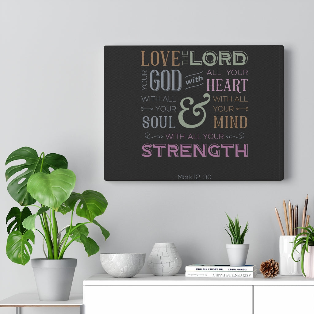 Scripture Walls With All Your Mind Mark 12:30 Bible Verse Canvas Christian Wall Art Ready to Hang Unframed-Express Your Love Gifts