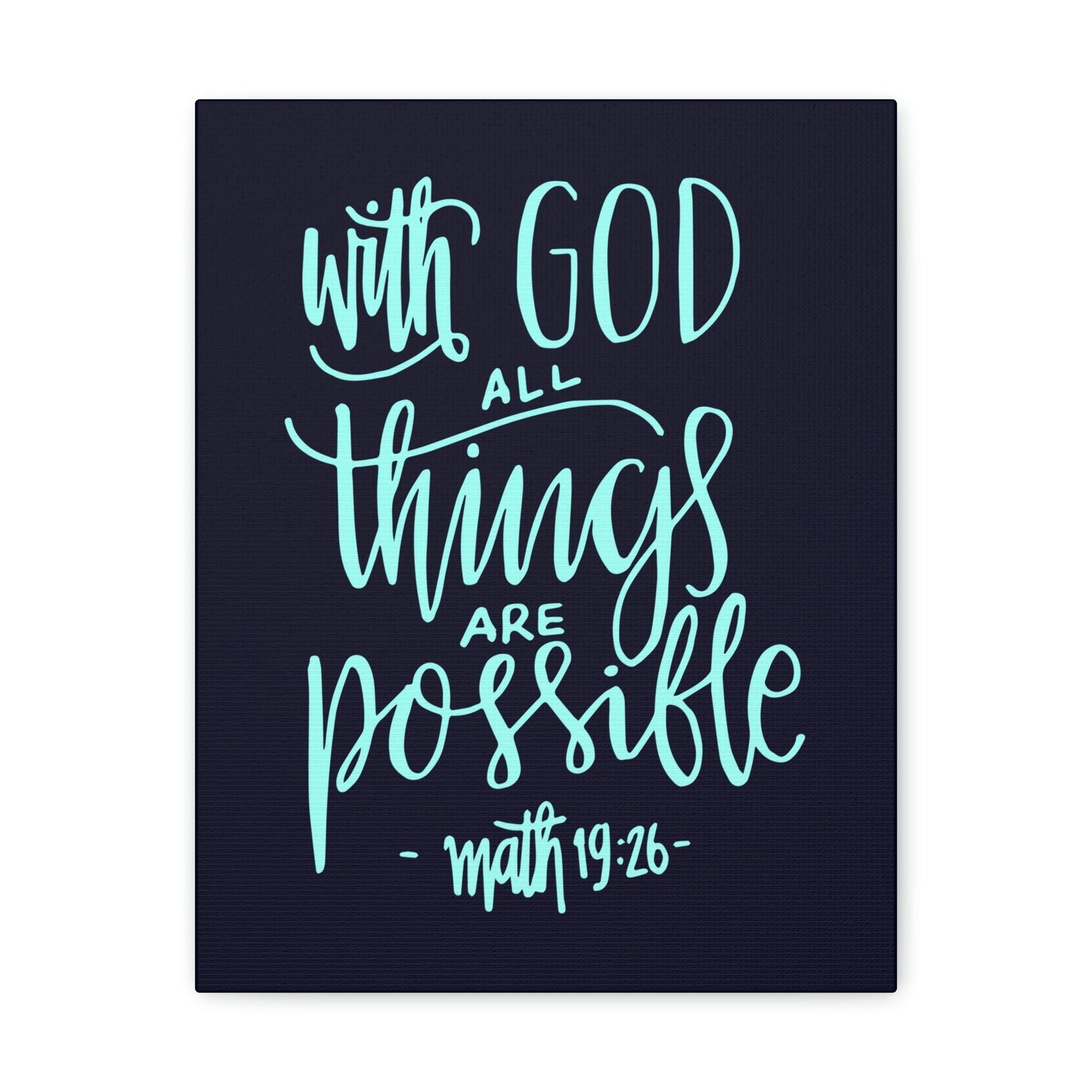 Scripture Walls With God All Things Matthew 19:26 Blue Cursive Christian Wall Art Bible Verse Print Ready To Hang Unframed-Express Your Love Gifts