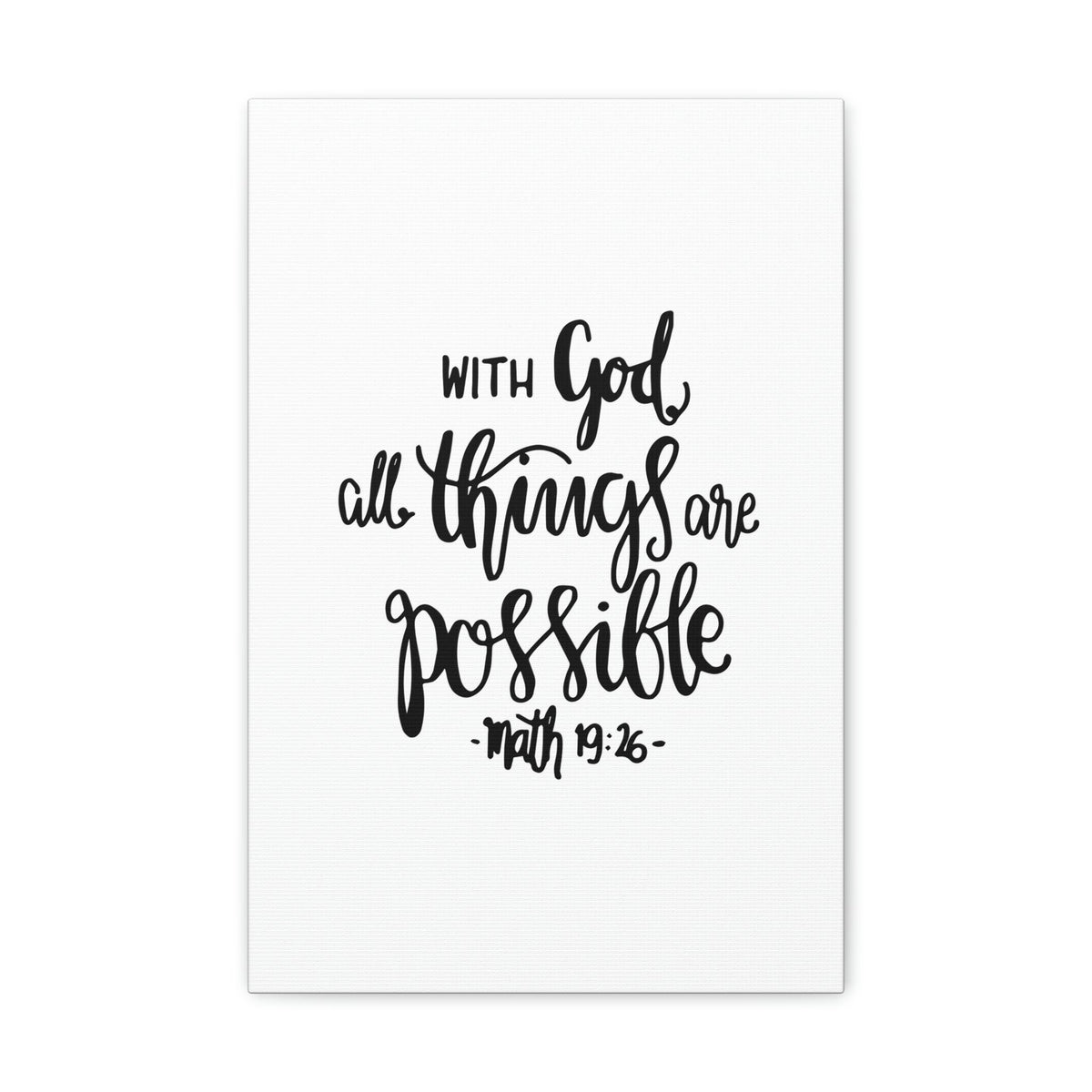 Scripture Walls With God All Things Matthew 19:26 Cursive Christian Wall Art Bible Verse Print Ready To Hang Unframed-Express Your Love Gifts