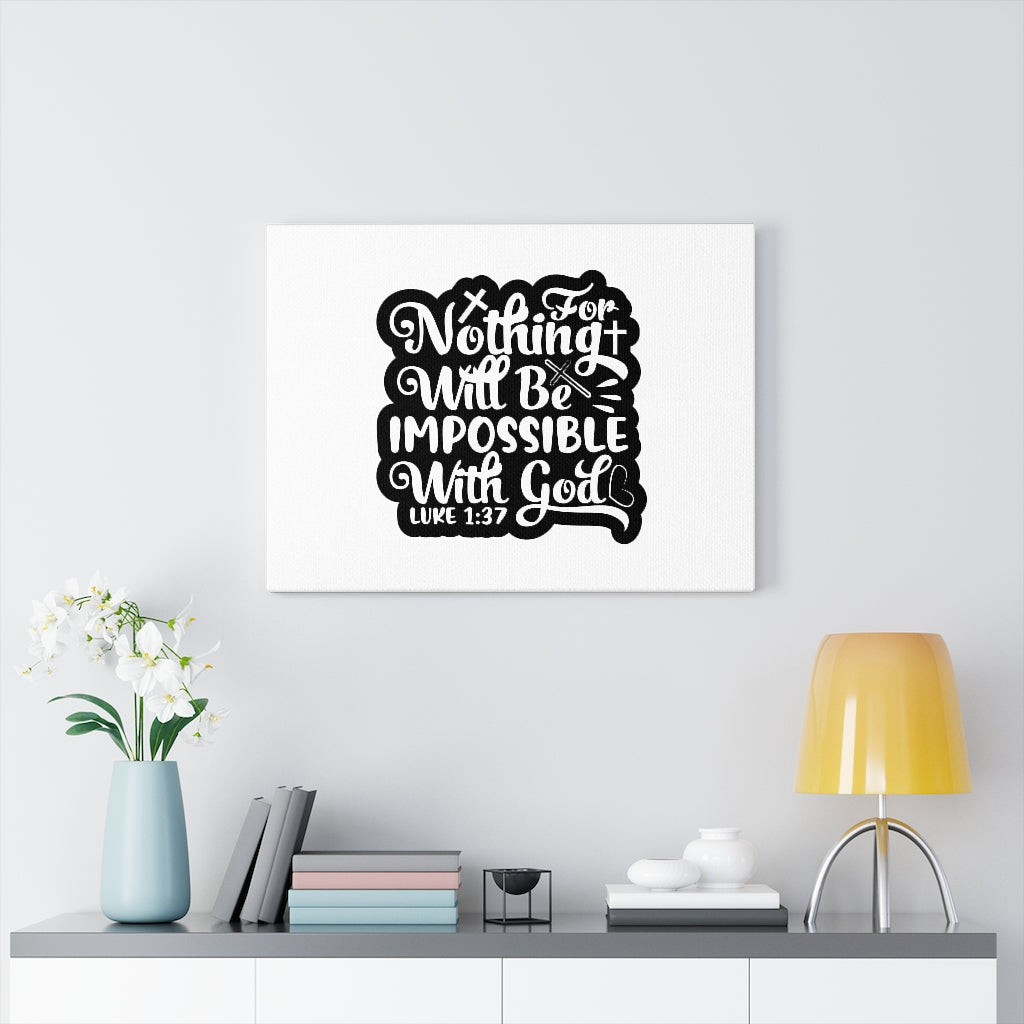 Scripture Walls With God Luke 1:37 Bible Verse Canvas Christian Wall Art Ready to Hang Unframed-Express Your Love Gifts