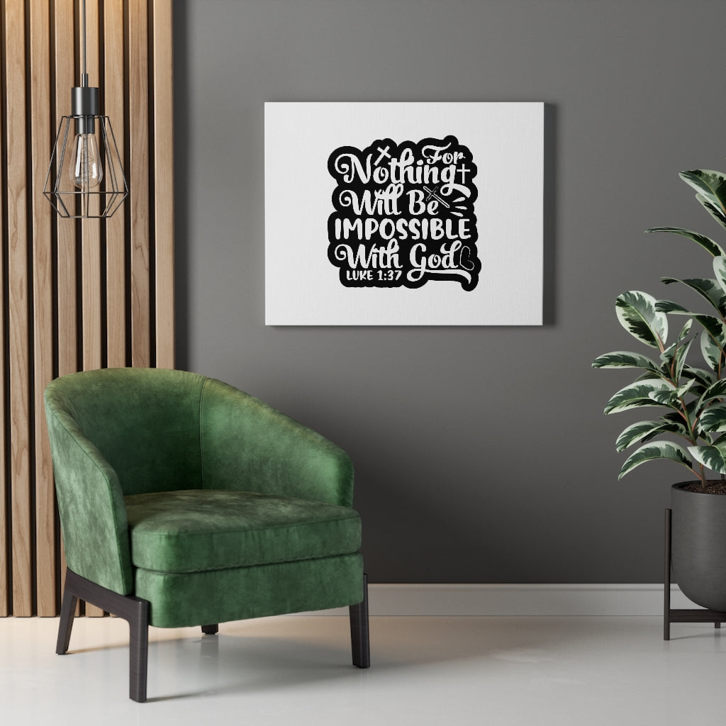 Scripture Walls With God Luke 1:37 Bible Verse Canvas Christian Wall Art Ready to Hang Unframed-Express Your Love Gifts