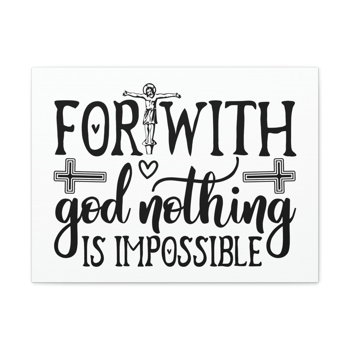 Scripture Walls With God Nothing Is Impossible Luke 1:37 Christian Wall Art Print Ready to Hang Unframed-Express Your Love Gifts